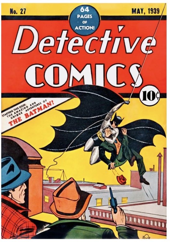 The cover of Detective Comics number 27 from May 1939, featuring Batman swinging on a rope holding a criminal